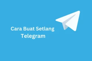 cara buat Setlang Telegram