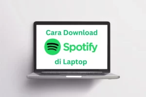 cara download Spotify di laptop