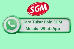 cara tukar poin SGM melalui WhatsApp